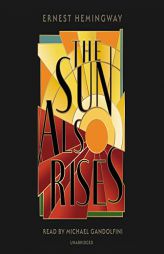 The Sun Also Rises by Ernest Hemingway Paperback Book
