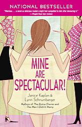 Mine Are Spectacular! by Lynn Schnurnberger Paperback Book