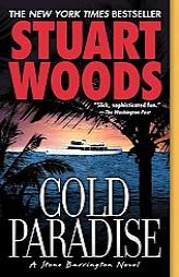 Cold Paradise (Stone Barrington Novels) by Stuart Woods Paperback Book