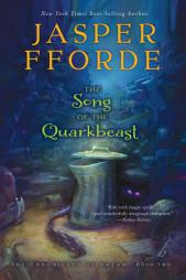 The Song of the Quarkbeast: The Chronicles of Kazam, Book 2 by Jasper Fforde Paperback Book