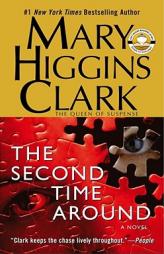 The Second Time Around by Mary Higgins Clark Paperback Book