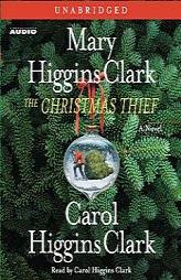 The Christmas Thief by Mary Higgins Clark Paperback Book