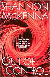 Out Of Control by Shannon McKenna Paperback Book