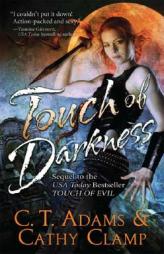 Touch of Darkness (Thrall, Book 3) by C. T. Adams Paperback Book