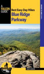 Best Easy Day Hikes Blue Ridge Parkway by Randy Johnson Paperback Book