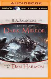 Dark Mirror: A Tale from The Legend of Drizzt by R. A. Salvatore Paperback Book