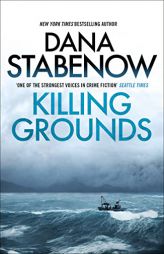 Killing Grounds (8) (A Kate Shugak Investigation) by Dana Stabenow Paperback Book