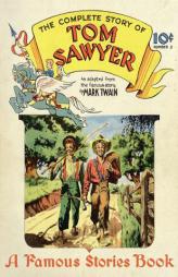 Tom Sawyer: (comic book) (Famous Stories Book) (Volume 2) by Mark Twain Paperback Book