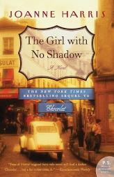 The Girl with No Shadow by Joanne Harris Paperback Book