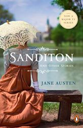 Sanditon and Other Stories by Jane Austen Paperback Book