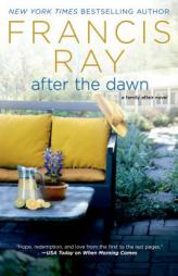 After the Dawn: A Family Affair Novel by Francis Ray Paperback Book