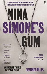 Nina Simone's Gum by Warren Ellis Paperback Book
