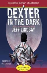 Dexter in the Dark by Jeff Lindsay Paperback Book