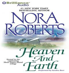 Heaven and Earth (Three Sisters Island Trilogy) by Nora Roberts Paperback Book