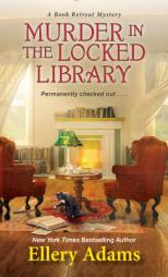Murder in the Locked Library by Ellery Adams Paperback Book