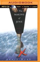 The Making of June by Annie Ward Paperback Book