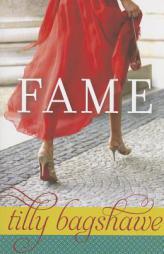 Fame by Tilly Bagshawe Paperback Book