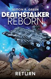 Deathstalker Return (Deathstalker Reborn) by Simon R. Green Paperback Book