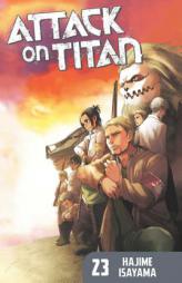 Attack on Titan 23 by Hajime Isayama Paperback Book