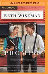 The Bookseller's Promise (The Amish Bookstore Novels, 1) by Beth Wiseman Paperback Book