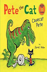 Pete the Cat: Cavecat Pete by James Dean Paperback Book