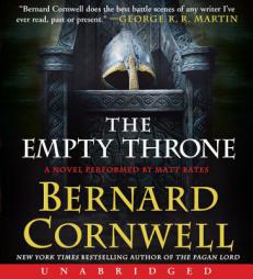 The Empty Throne CD: A Novel (Warrior Chronicles) by Bernard Cornwell Paperback Book