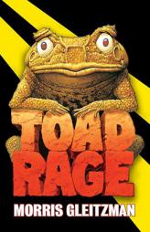 Toad Rage by Morris Gleitzman Paperback Book