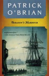 Treason's Harbour by Patrick O'Brian Paperback Book