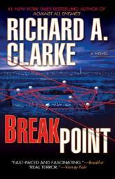 Breakpoint by Richard A. Clarke Paperback Book