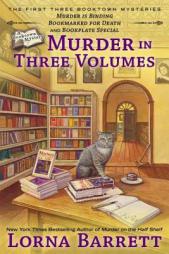 Murder in Three Volumes (A Booktown Mystery) by Lorna Barrett Paperback Book