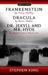 Frankenstein; Dracula; Dr Jekyll and Mr Hyde by Bram Stoker Paperback Book