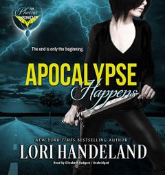 Apocalypse Happens by Lori Handeland Paperback Book