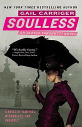 Soulless (The Parasol Protectorate) by Gail Carriger Paperback Book