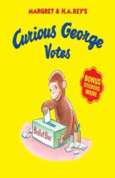 Curious George Votes by H. A. Rey Paperback Book