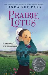 Prairie Lotus by Linda Sue Park Paperback Book