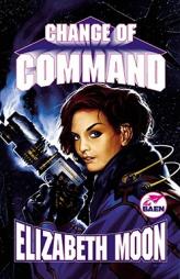 Change of Command by Elizabeth Moon Paperback Book