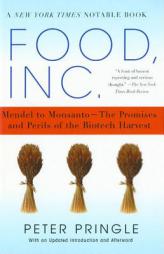 Food, Inc.: Mendel to Monsanto--The Promises and Perils of the Biotech Harvest by Peter Pringle Paperback Book