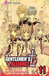 The Gentlemen's Alliance +, Vol. 11 by Arina Tanemura Paperback Book