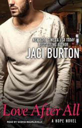 Love After All (Hope) by Jaci Burton Paperback Book