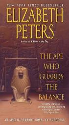 The Ape Who Guards the Balance: An Amelia Peabody Novel of Suspense by Elizabeth Peters Paperback Book