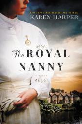 The Royal Nanny by Karen Harper Paperback Book