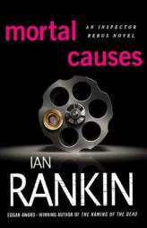 Mortal Causes (Inspector Rebus Novels) by Ian Rankin Paperback Book