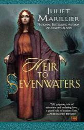 Heir to Sevenwaters by Juliet Marillier Paperback Book