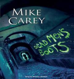 Dead Men's Boots (Felix Castor) by Mike Carey Paperback Book