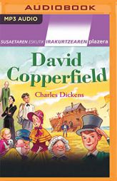David Copperfield (Narracin En Euskera) (Basque Edition) by Charles Dickens Paperback Book
