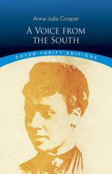 A Voice from the South by Anna J. Cooper Paperback Book