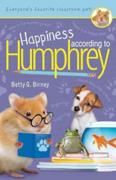 Happiness According to Humphrey by Betty G. Birney Paperback Book