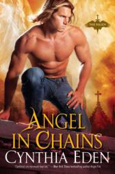 Angel in Chains by Cynthia Eden Paperback Book