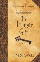 The Ultimate Gift by Jim Stovall Paperback Book