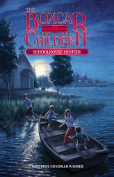 Schoolhouse Mystery (Boxcar Children) by Gertrude Chandler Warner Paperback Book